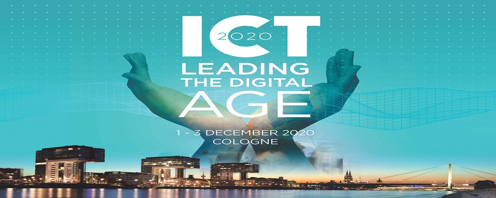 ＂ICT 2020: Leading the Digital Age＂ - Colonia, 1-3 dicembre 2020