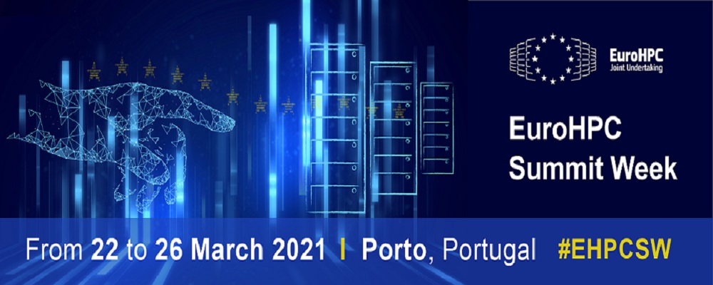 EuroHPC Summit Week 2021 - Porto, 22-26 marzo 2021
