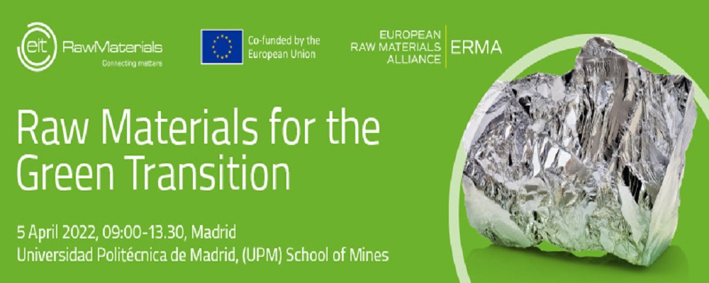 Raw Materials for the Green Transition - Madrid, 5 aprile 2022