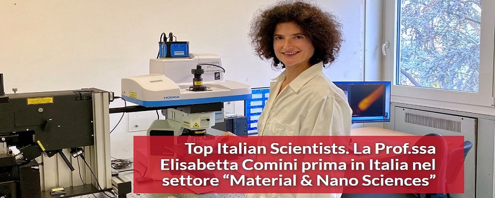 ＂Top Italian Scientists＂. La Prof.ssa Elisabetta Comini si classifica prima tra le scienziate in Italia nel settore “Material & Nano Sciences”